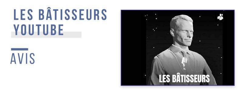 les-batisseurs-youtube