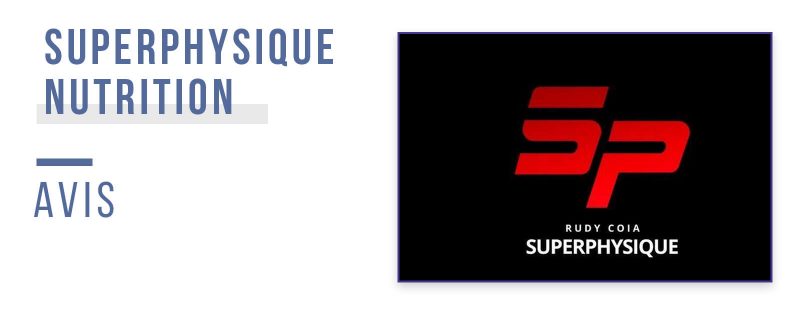 superphysique-nutrition-avis